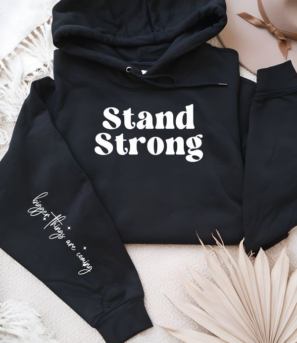 Ocean and 7th Plus Stand Strong Bigger Things.. Graphic Hoodie